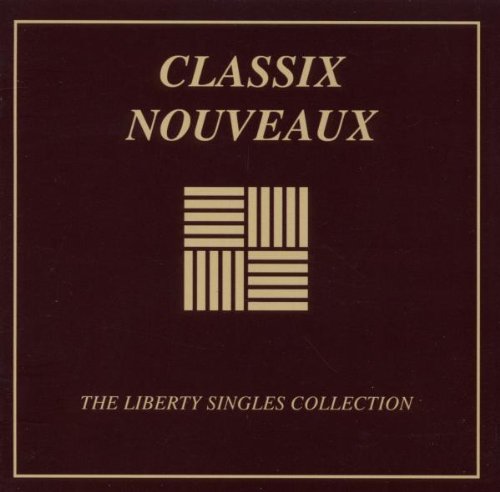 Classix Nouveaux - Is It A Dream